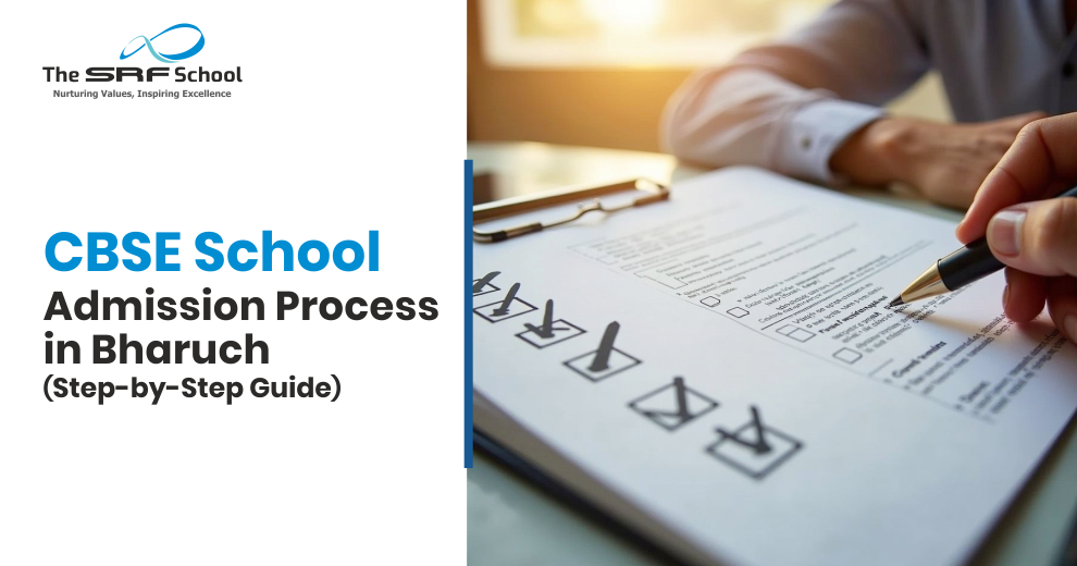 CBSE School Admission Process in Bharuch (Step-By-Step Guide)