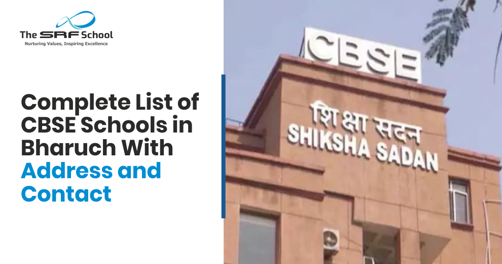 Complete List of CBSE Schools in Bharuch with Address & Contact